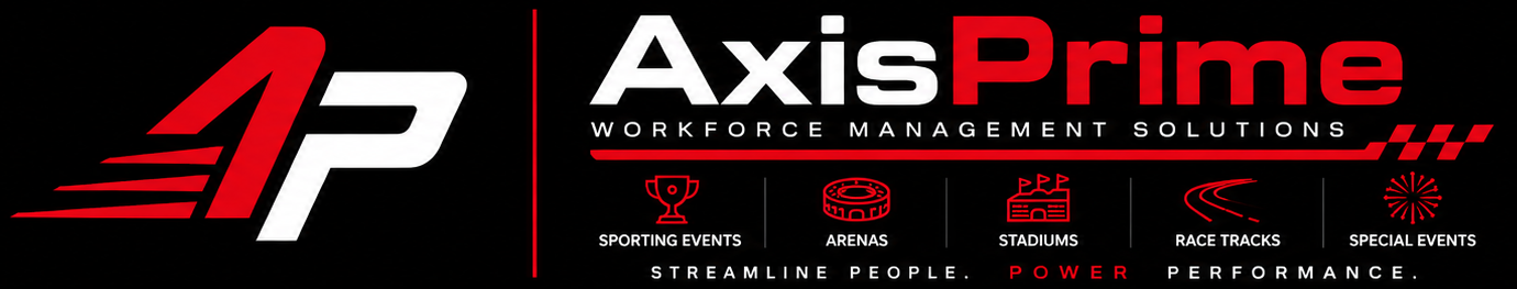 AxisPrime, Inc. — Workforce Management Solutions: Sporting Events, Arenas, Stadiums, Race Tracks, Special Events